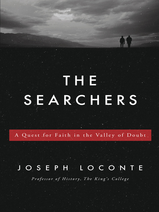 Title details for The Searchers by Joseph Loconte - Wait list